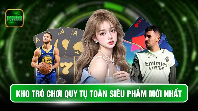 kho-tro-choi-quy-tu-toan-sieu-pham-moi-nhat